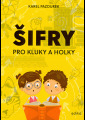 Pazourek, Karel - Šifry pro kluky a holky
