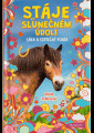 Tuffin, Olivia - Stáje ve Slunečném údolí - Sára a statečný poník