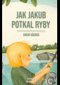 Vágner, Jakub - Jak Jakub potkal ryby