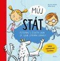 Velíšek, Martin - Můj stát: putování s českým lvem za sedmi státními symboly