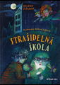 Žižková, Helena - Strašidelná škola