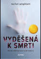 Amphlett, Rachel - Vyděšená k smrti
