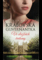 Arlen, Tessa - Královská guvernantka. Ve službách královny