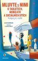 Banderas, Alicia - Mluvte s nimi o tabletech, mobilech a sociálních sítích