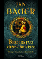Bauer, Jan -Bratrstvo růžového kříže