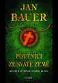 Bauer, Jan - Poutníci ze Svaté země