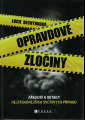 Bechynková, Lucie - Opravdové zločiny