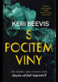 Beevis, Keri - S pocitem viny