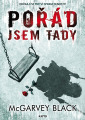 Black, McGrarvey - Pořád jsem tady
