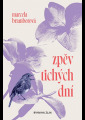 Bramborová, Marcela - Zpěv tichých dní