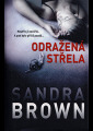 Brown, Sandra - Odražená střela