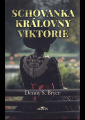 Bryce, Denny S. - Schovanka královny Viktorie