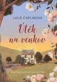 Caplin, Julie - Útěk na venkov