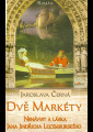 Černá, Jaroslava - Dvě Markéty