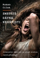 Cílek, Roman - Smrtící dávka nenávisti