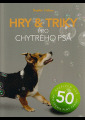 Collins, Sophie - Hry & triky pro chytrého psa