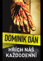 Dán, Dominik - Hřích náš každodenní