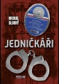Dlouhý, Michal - Jedničkáři: kriminální povídky
