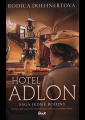 Döhnert, Rodica - Hotel Adlon: sága jedné rodiny
