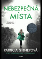 Gibney, Patricia - Nebezpečná místa