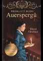 Glockner, David - Prokletí rodu Auerspergů