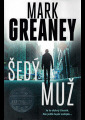 Greaney, Mark - Šedý muž