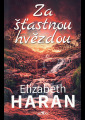 Haran, Elizabeth - Za šťastnou hvězdou