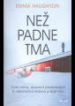 Haughton, Emma - Než padne tma