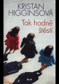 Higgins, Kristan - Tak hodně štěstí