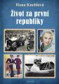 Kneblová, Hana - Život za první republiky