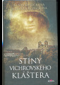 Kubíčková, Klára - Stíny Vichrovského kláštera