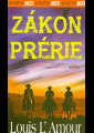 L´Amour, Louis - Zákon prérie