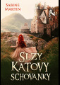 Martin, Sabine - Slzy katovy schovanky