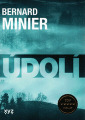 Minier, Bernadr - Údolí
