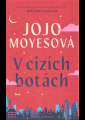 Moyes, Jojo - V cizích botách