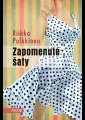 Pulkkinen, Riikka - Zapomenuté šaty