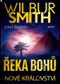 Smith, Wilbur - Řeka bohů - Nové království