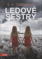 Tremayne, S.K. - Ledové sestry