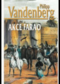 Vandenberg,Philipp - Akce Farao