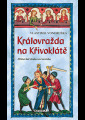 Vondruška, Vlastimil - Královražda na Křivoklátě