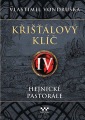 Vondruška, Vlastimil - Křišťálový klíč IV. - Hejnické pastorále